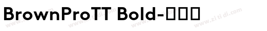 BrownProTT Bold字体转换